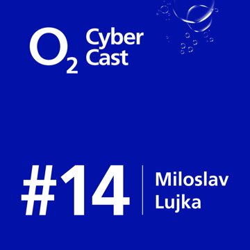 Obálka audioknihy O2 CyberCast #14