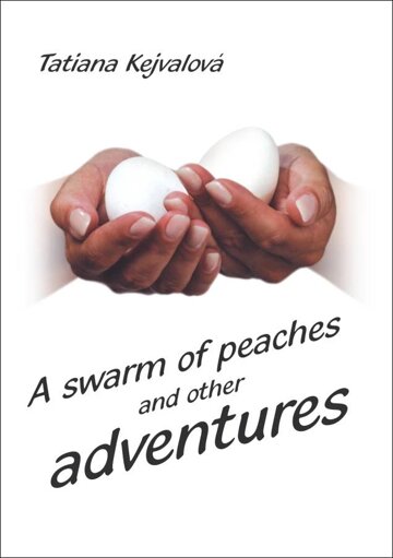 Obálka knihy A swarm of peaches