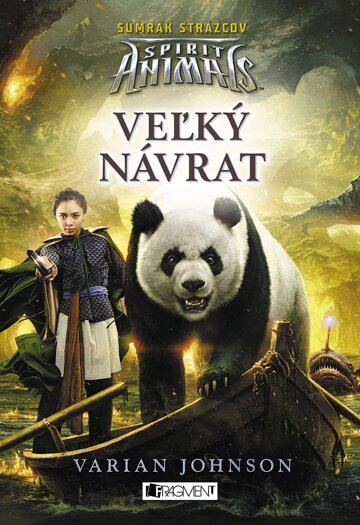 Obálka knihy Spirit Animals: Súmrak strážcov 3 - Veľký návrat