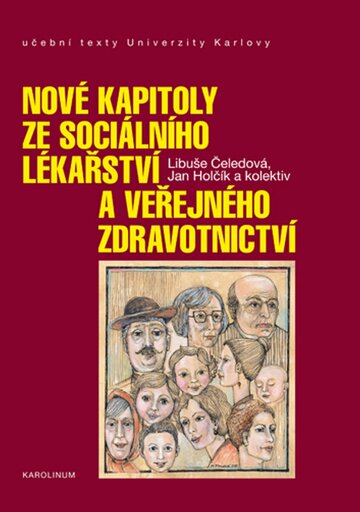 Obálka knihy Nové kapitoly ze sociálního lékařství a veřejného zdravotnictví