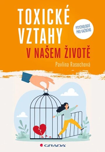 Obálka knihy Toxické vztahy v našem životě