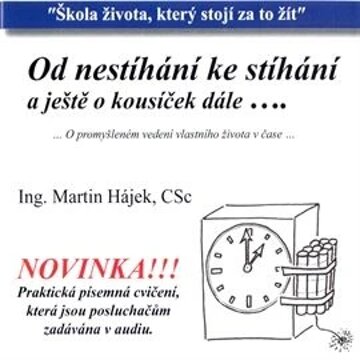 Obálka audioknihy Od nestíhání ke stíhání + roční on-line kurz