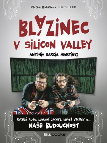 Obálka knihy Blázinec v Silicon Valley