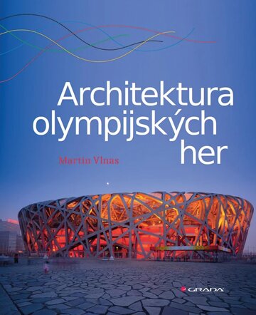 Obálka knihy Architektura olympijských her