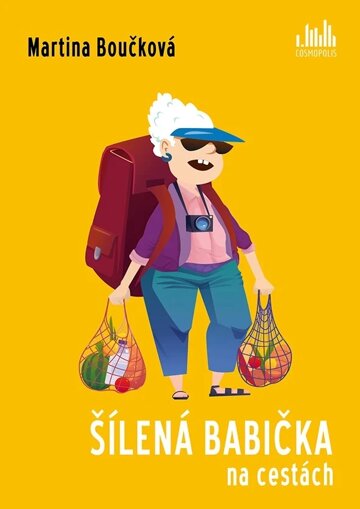 Obálka knihy Šílená babička na cestách