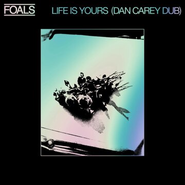 Obálka uvítací melodie Life Is Yours (Dan Carey Dub)