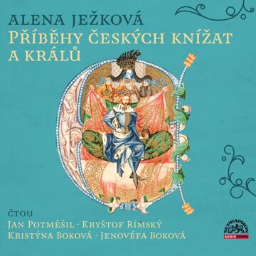 Obálka audioknihy Příběhy českých knížat a králů