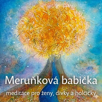 Obálka audioknihy Meruňková babička