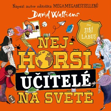 Obálka audioknihy Nejhorší učitelé na světě
