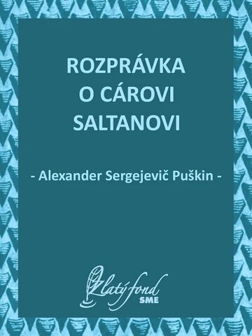 Obálka knihy Rozprávka o cárovi Saltanovi