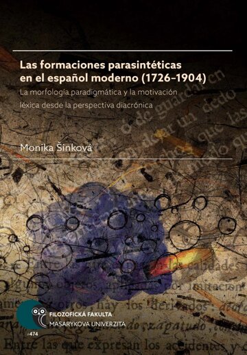 Obálka knihy Las formaciones parasintéticas en el español moderno (1726–1904)