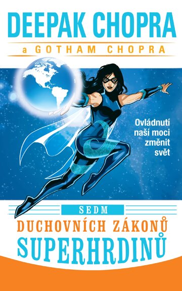 Obálka knihy Sedm duchovních zákonů superhrdinů