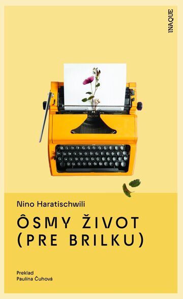 Obálka knihy Ôsmy život (pre Brilku)