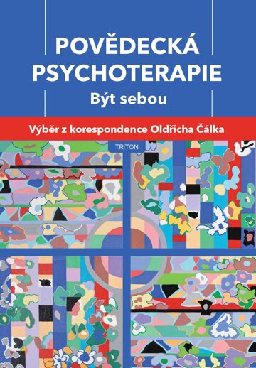 Obálka knihy Povědecká psychoterapie - Být sebou