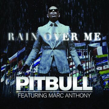Rain Over Me Ft. Marc Anthony