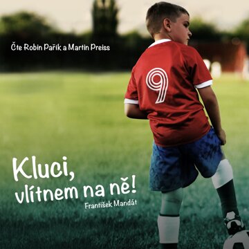 Obálka audioknihy Kluci, vlítnem na ně!