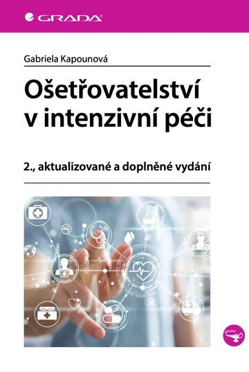 Obálka knihy Ošetřovatelství v intenzivní péči