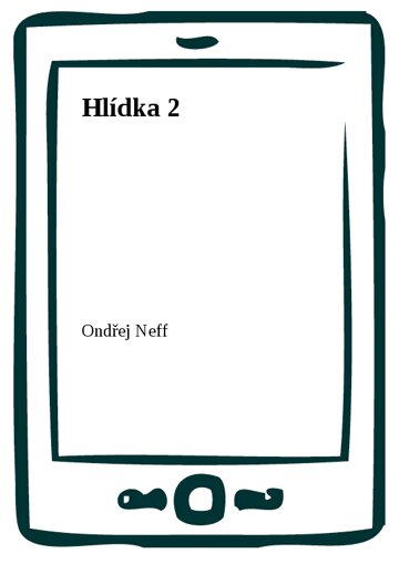 Obálka knihy Hlídka 2