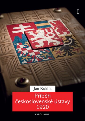 Obálka knihy Příběh československé ústavy 1920 I