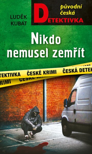 Obálka knihy Nikdo nemusel zemřít