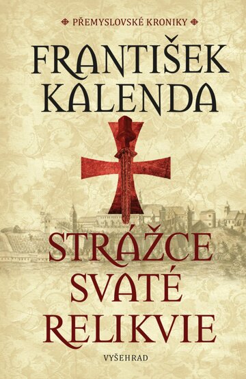 Obálka knihy Strážce svaté relikvie