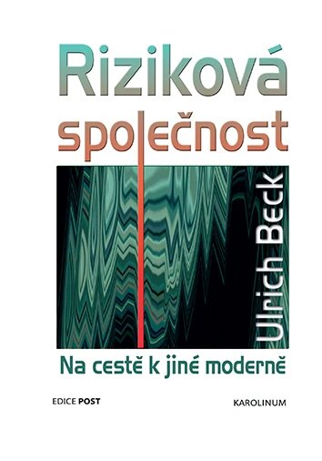Obálka knihy Riziková společnost