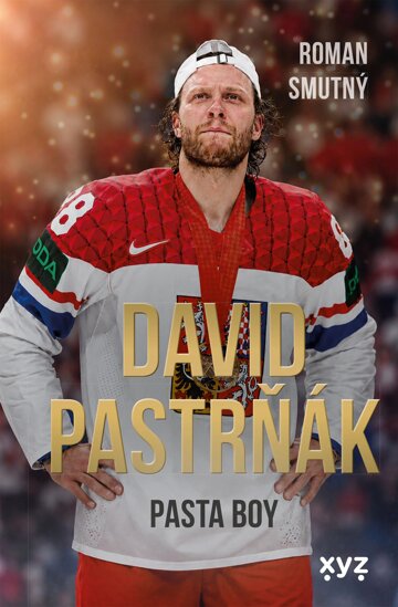 Obálka knihy David Pastrňák: Pasta Boy