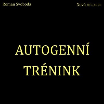 Obálka audioknihy Autogenní trénink