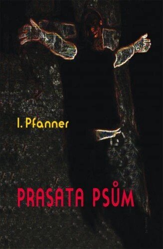 Obálka knihy Prasata psům