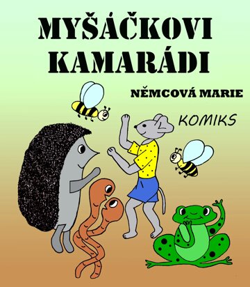 Obálka knihy Myšáčkovi kamarádi