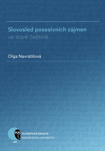 Obálka knihy Slovosled posesivních zájmen ve staré češtině
