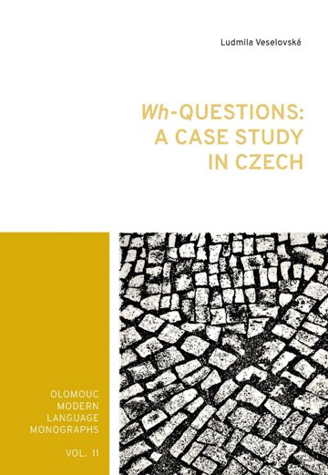 Obálka knihy Wh-Questions: A CaseStudy in Czech