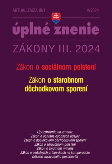 Obálka knihy Aktualizácia III/1 / 2024 - Sociálne poistenie a dôchodkové sporenie
