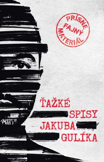 Obálka knihy Ťažké spisy Jakuba Gulíka
