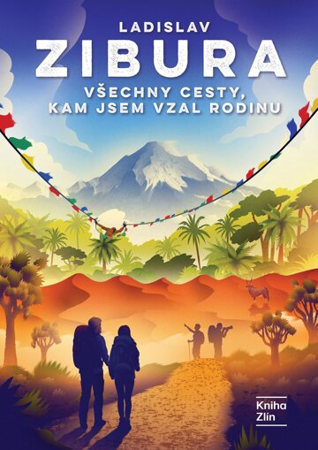 Obálka knihy Všechny cesty, kam jsem vzal rodinu