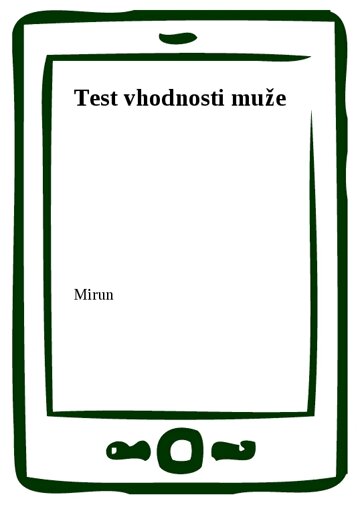 Obálka knihy Test vhodnosti muže