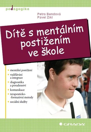 Obálka knihy Dítě s mentálním postižením ve škole