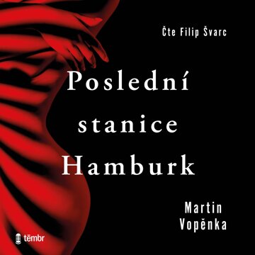 Obálka audioknihy Poslední stanice Hamburk