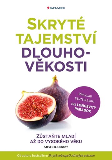 Obálka knihy Skryté tajemství dlouhověkosti