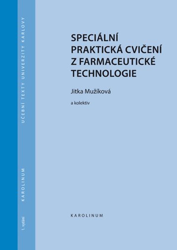 Obálka knihy Speciální praktická cvičení z farmaceutické technologie