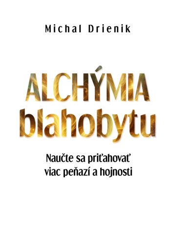 Obálka knihy Alchýmia blahobytu