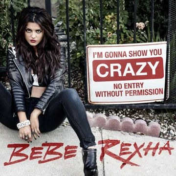 I'm Gonna Show You Crazy (Chorus)