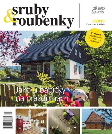 Obálka e-magazínu sruby&ROUBENKY 3/2016