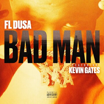 Obálka uvítací melodie Bad Man (feat. Kevin Gates)