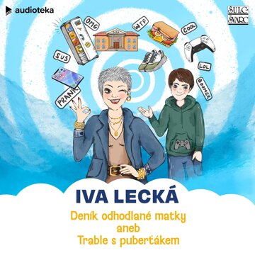 Obálka audioknihy Deník odhodlané matky aneb Trable s puberťákem