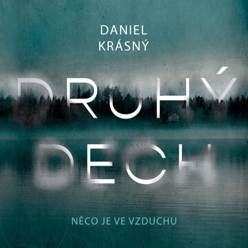 Obálka audioknihy Druhý dech