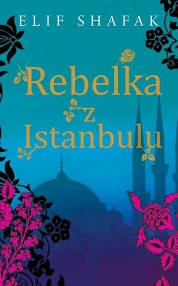 Obálka knihy Rebelka z Istanbulu