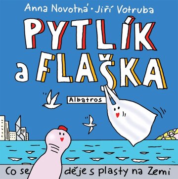 Obálka knihy Pytlík a flaška