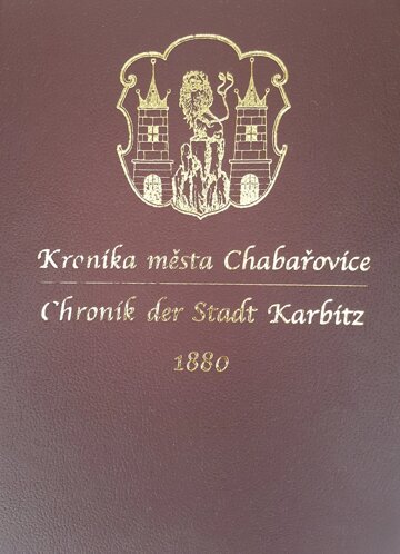 Obálka knihy Kronika města Chabařovice z roku 1880