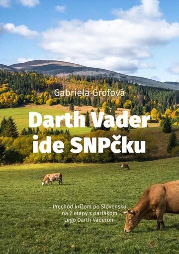 Obálka knihy Darth Vader ide SNP-čku